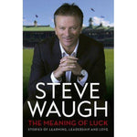 The Meaning Of Luck by Steve Waugh Book